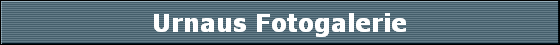 Urnaus Fotogalerie
